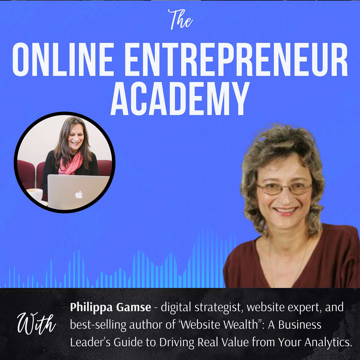 The Online Entrepreneur Academy Podcast