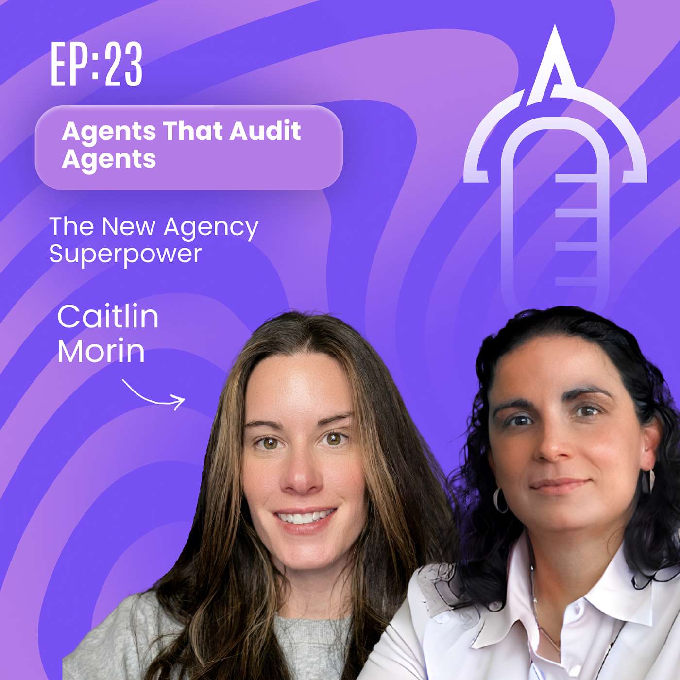 Digitalk Arkitechs | Episode 23 - Agents That Audit Agents, The New Agency Superpower episode artwork