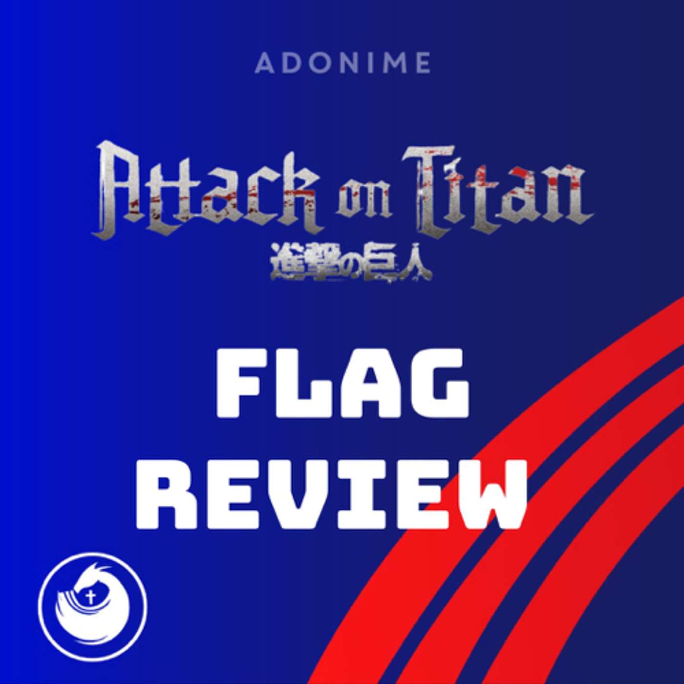 Flag Review: Attack On Titan episode artwork