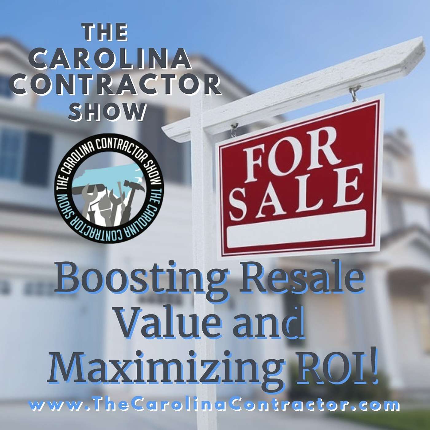 Boosting Resale Value and Maximizing ROI! episode artwork