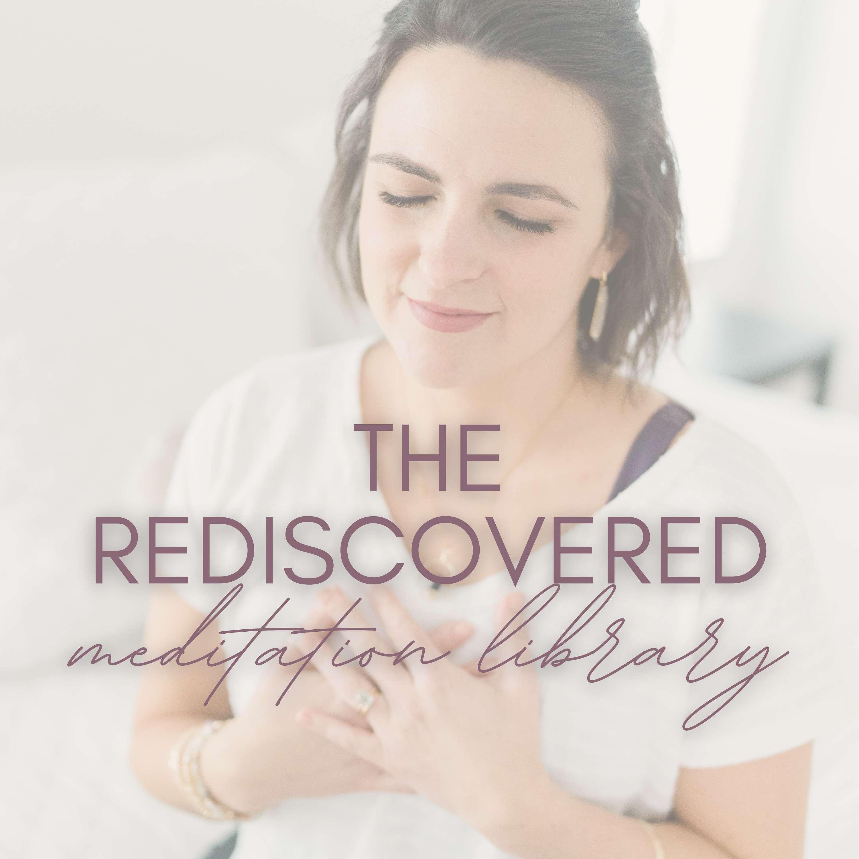 The Rediscovered Meditation Library
