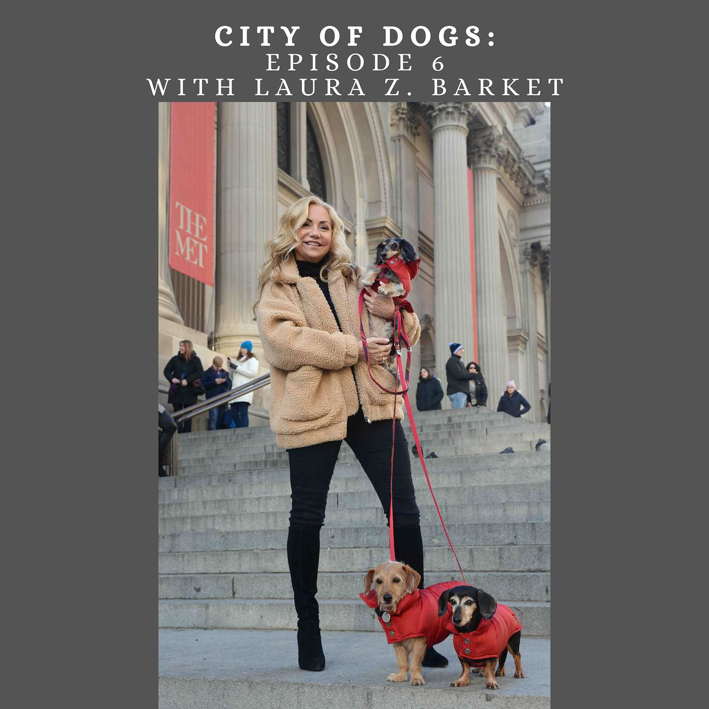 Episode 6: Dachsunds & Theatre Nerd Laura Z. Barket Episode 6: Dachsunds & Theatre Nerd Laura Z. Barket