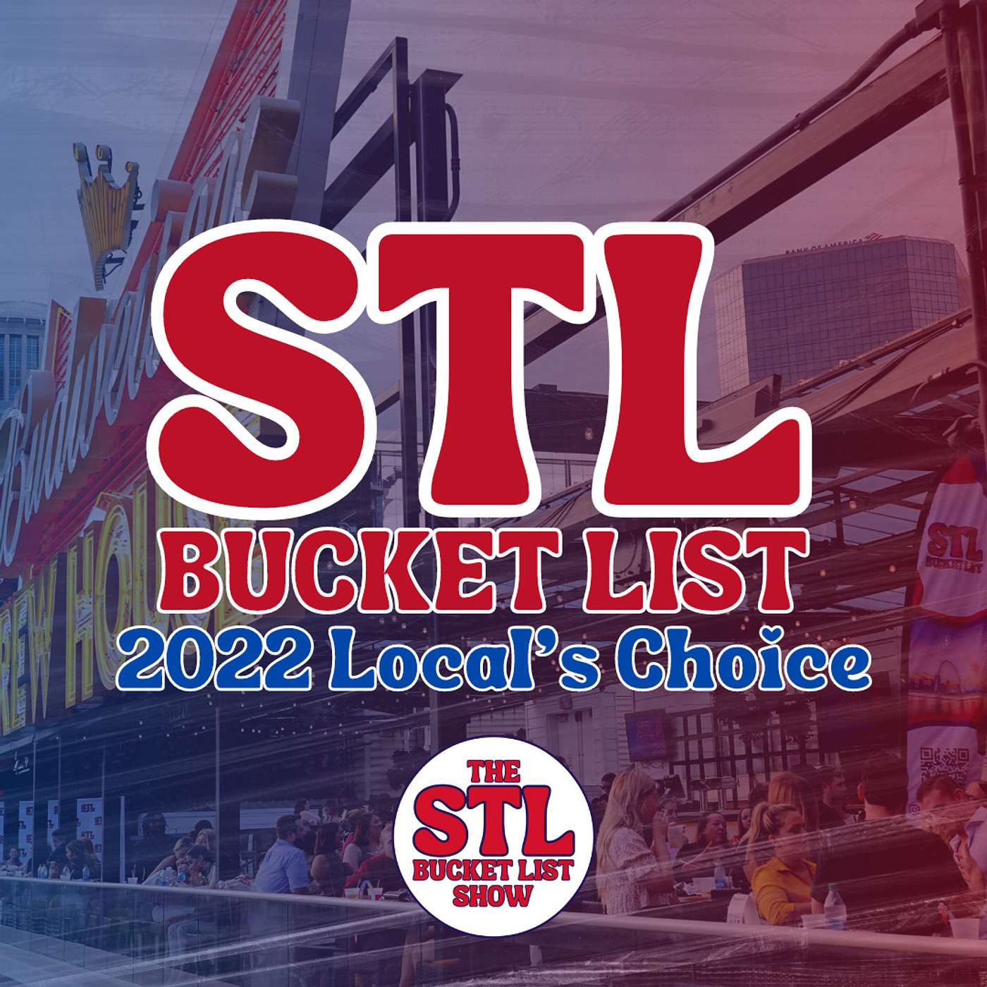 The STL Bucket List Show