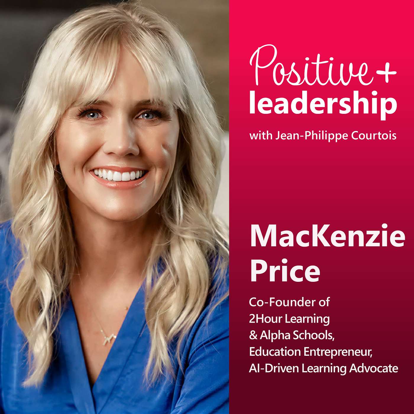 Reimagining Education in the Age of AI with MacKenzie Price Reimagining Education in the Age of AI with MacKenzie Price