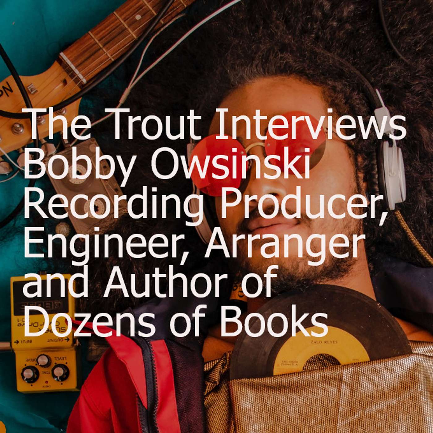 The Trout Show