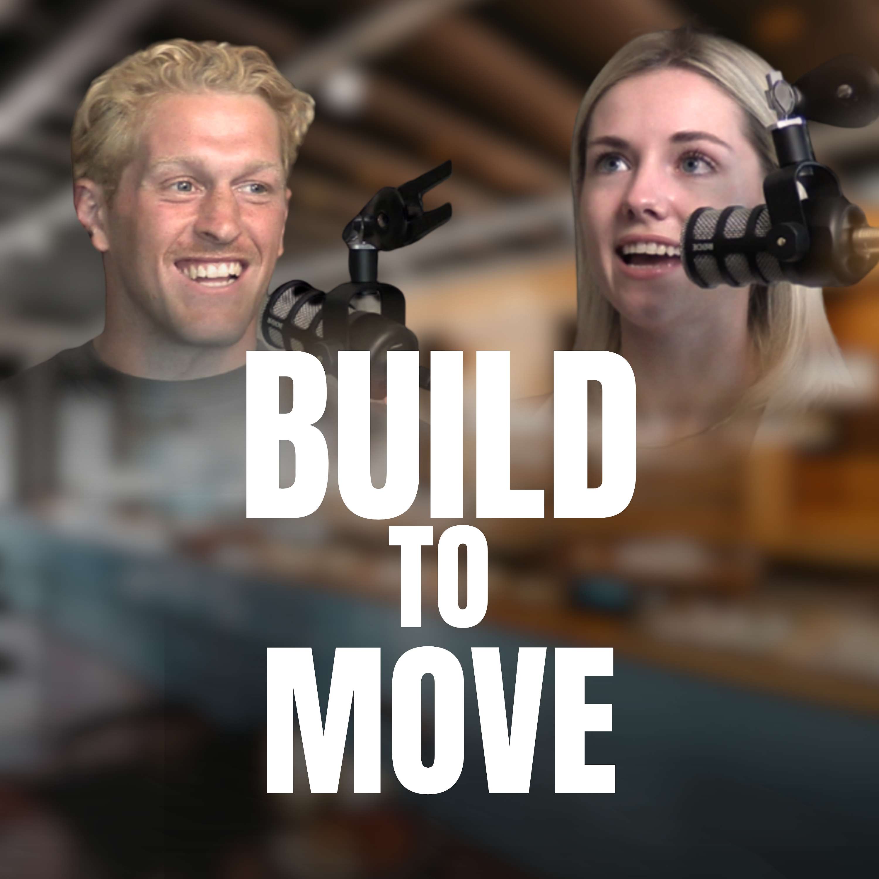 Build To Move Podcast