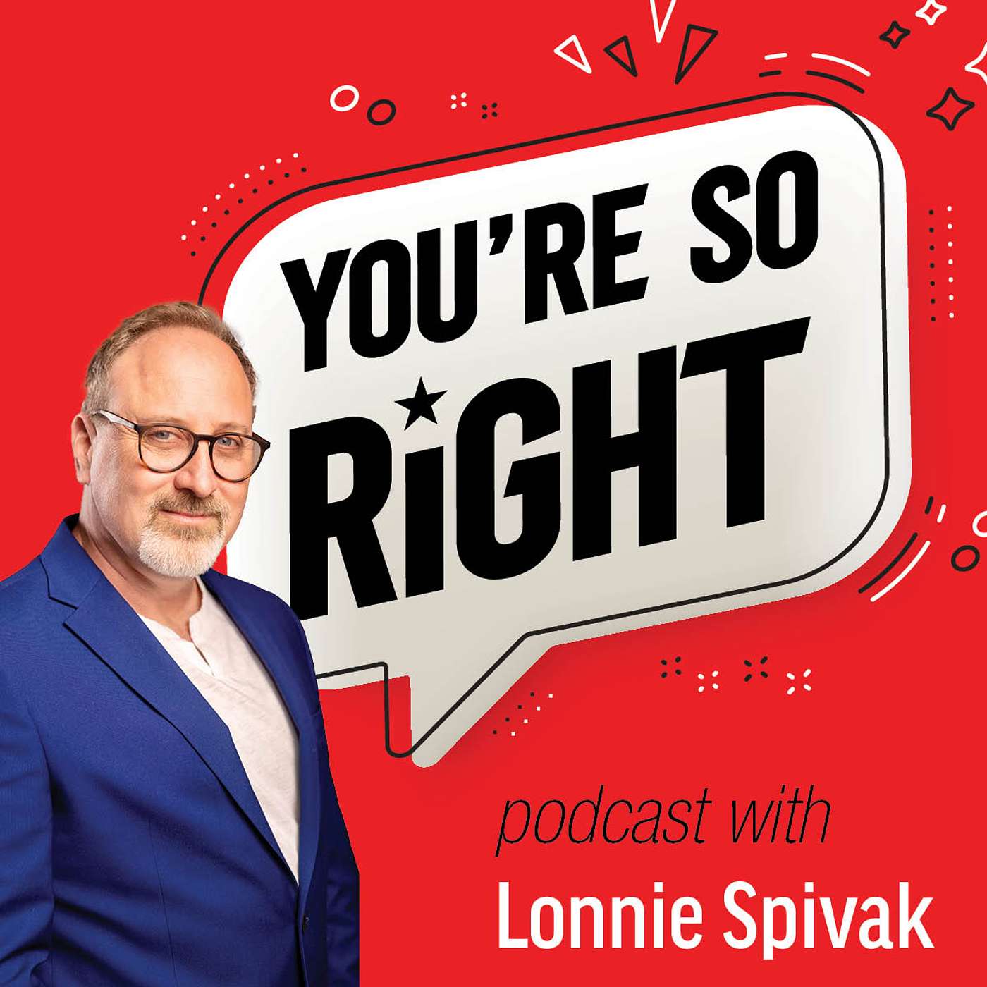 You\'re So Right
