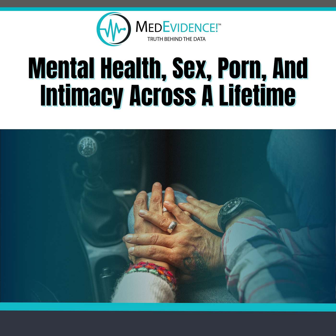 Mental Health, Sex, Porn, And Intimacy Across A Lifetime