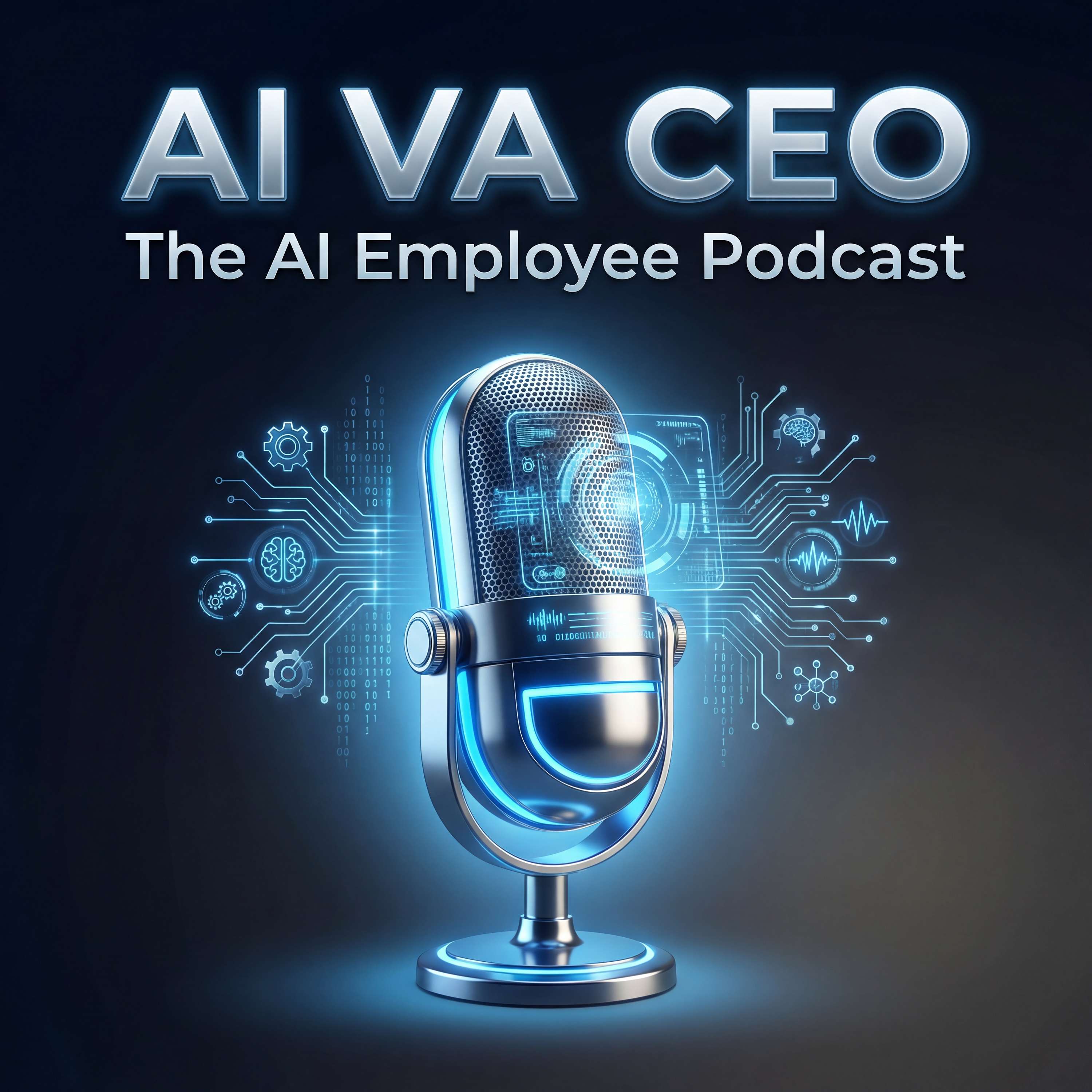 AI VA CEO- The Ai Employee Podcast