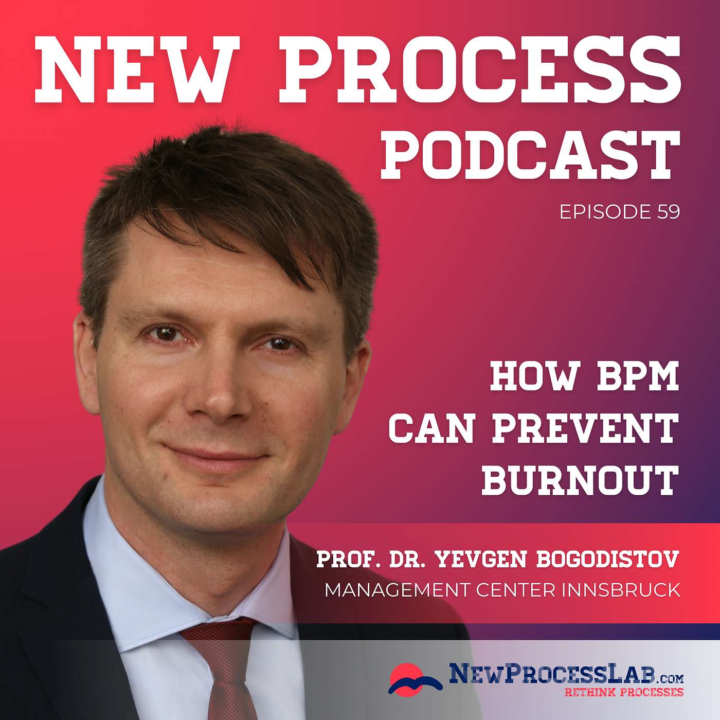 How BPM can prevent burnout with Yevgen Bogodistov