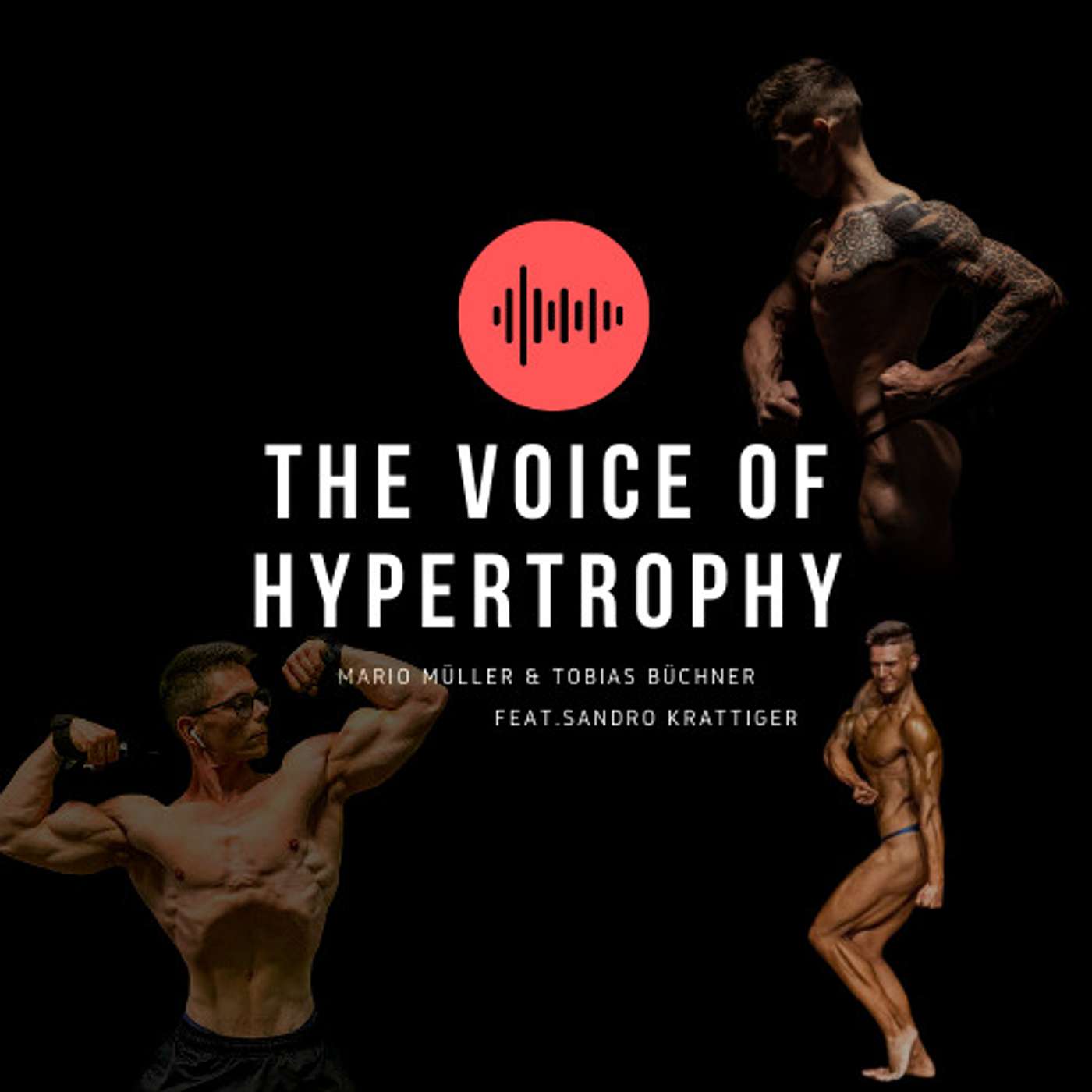 The Voice of Hypertrophy