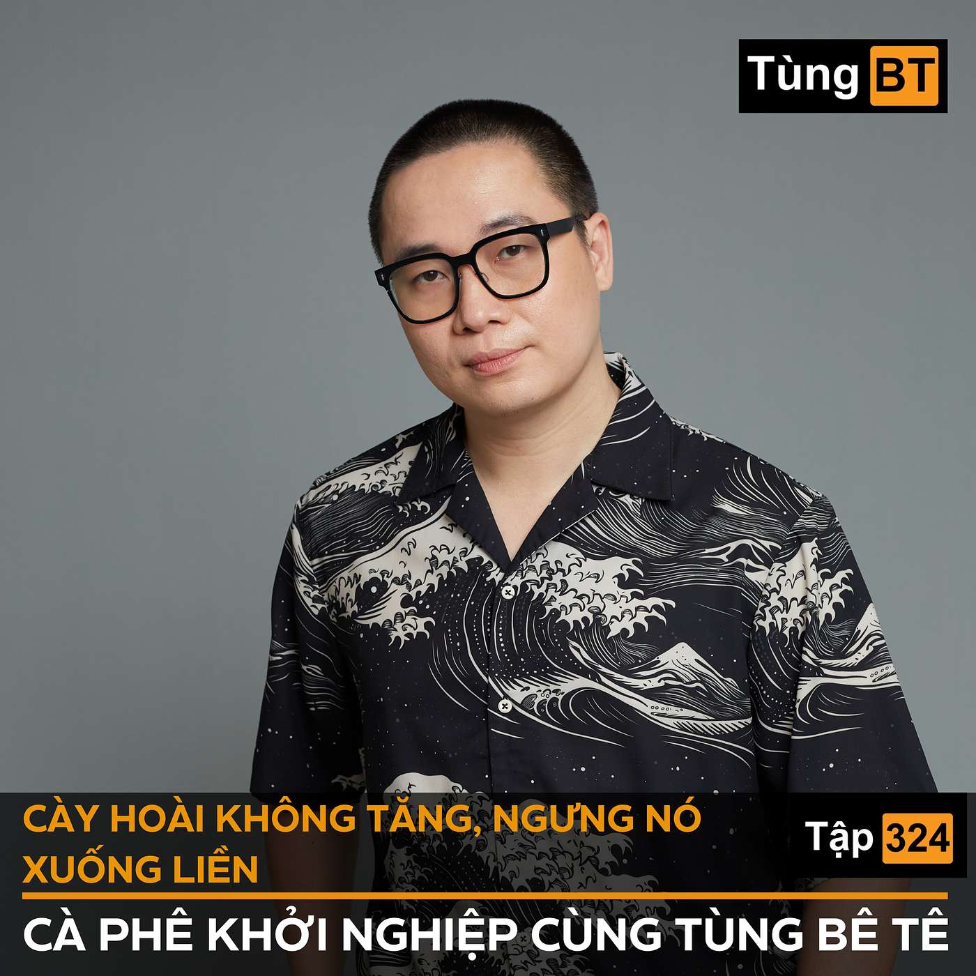 #324 CÀY HOÀI KHÔNG TĂNG, NGƯNG NÓ XUỐNG LIỀN episode artwork