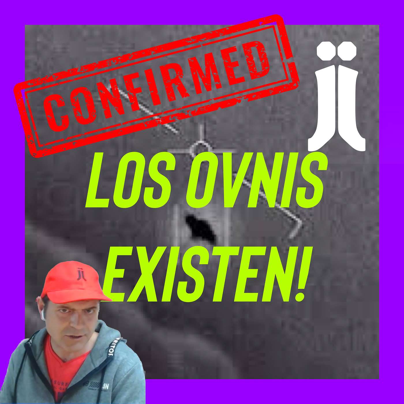 OVNIS? ALIENS? UAPs? UFOs? EXISTEN!!