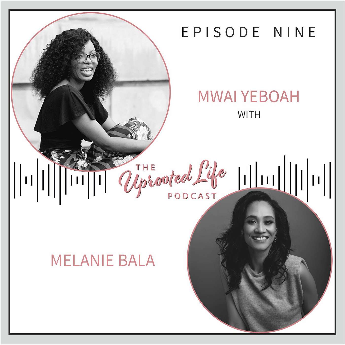 The Uprooted Life Podcast