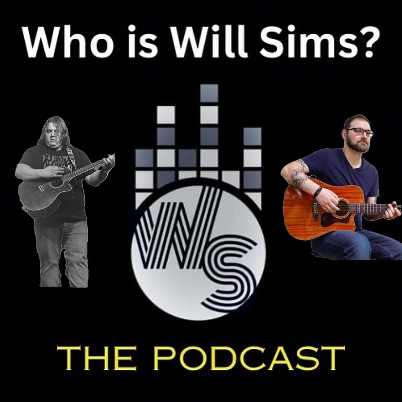 Who is Will Sims? The Podcast