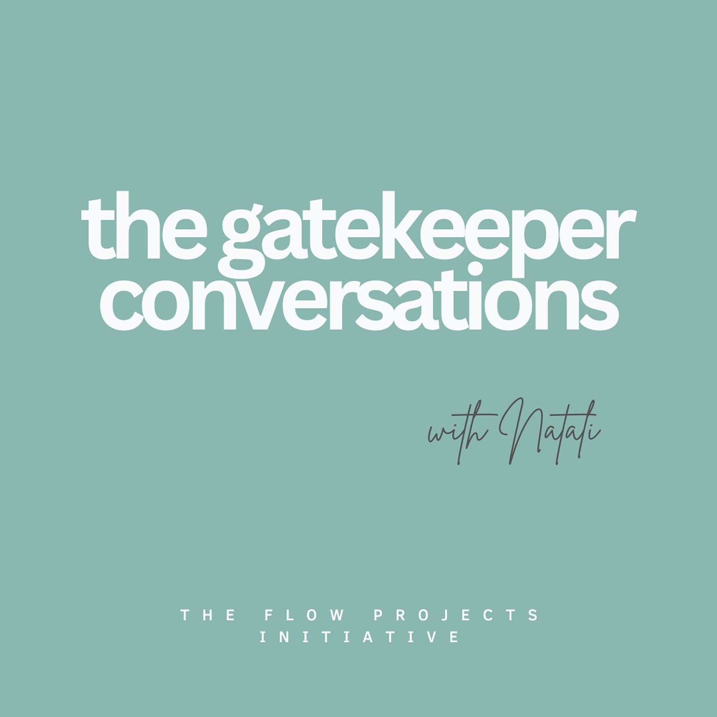 The GateKeeper Conversations