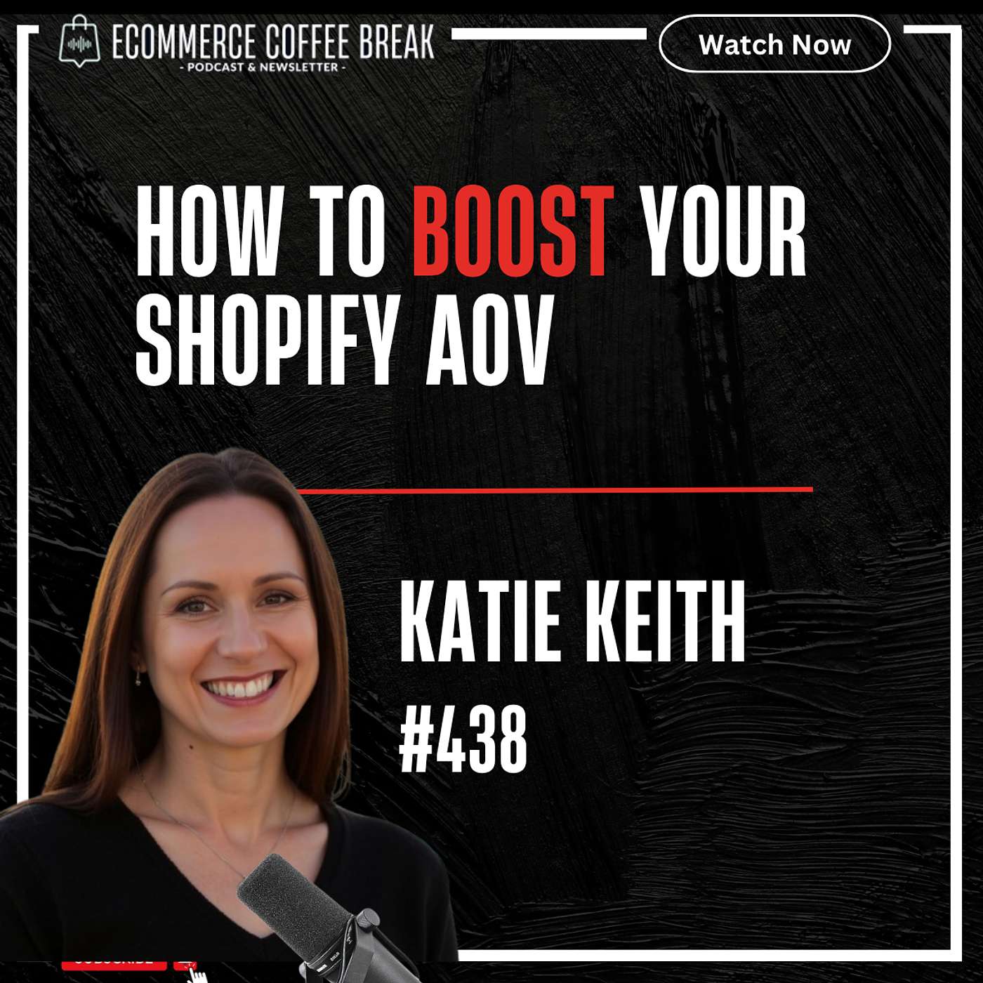 How to Increase Shopify Revenue with Bundles and Bulk Discounts — Katie Keith | Why Stores Struggle With AOV, How Bundles Boost Sales and AOV, What Discount Pricing Psychology Works Best, Why B2B Versus B2C Matters, How To Tweak Discount Design (#438)
