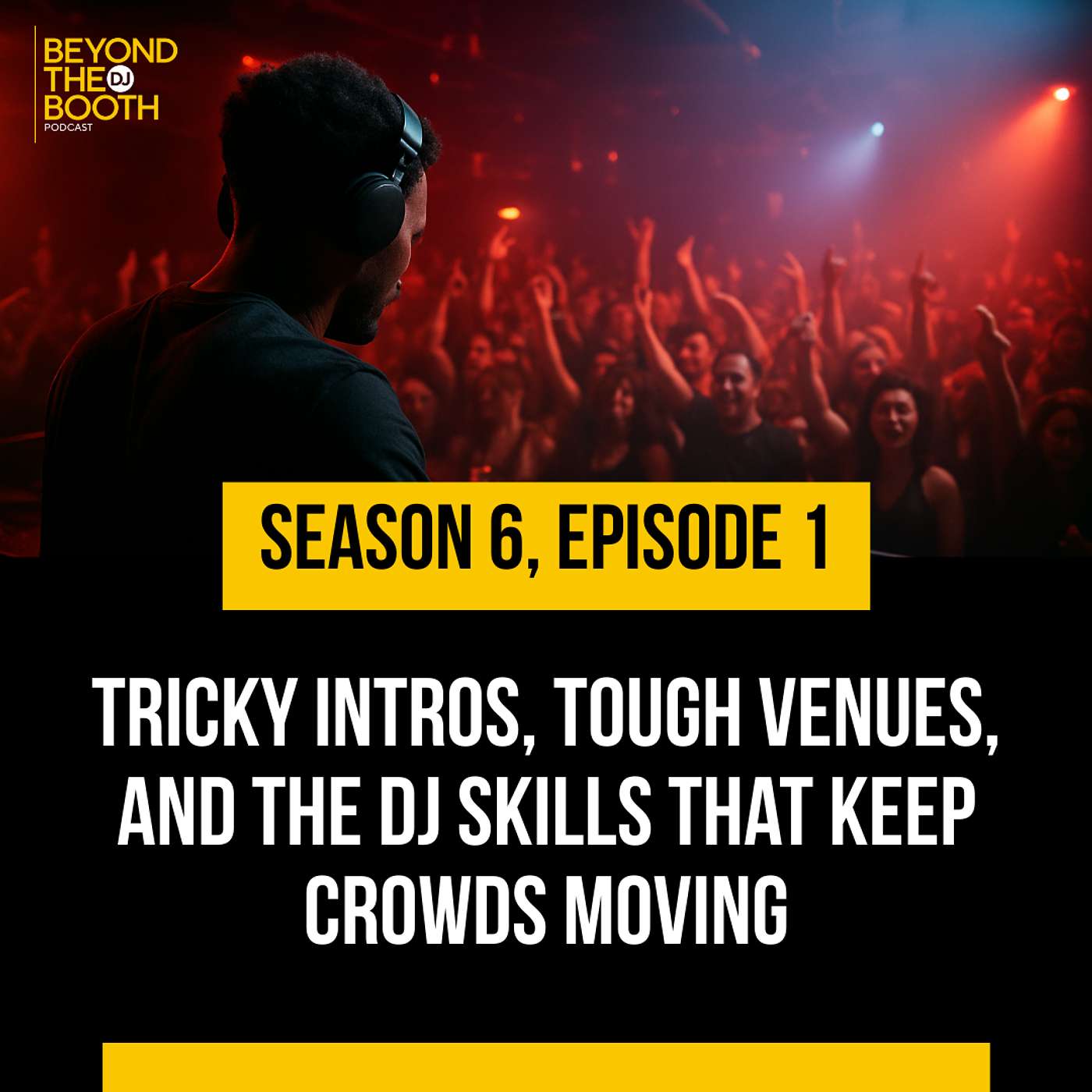 Tricky Intros, Tough Venues, and the DJ Skills That Keep Crowds Moving