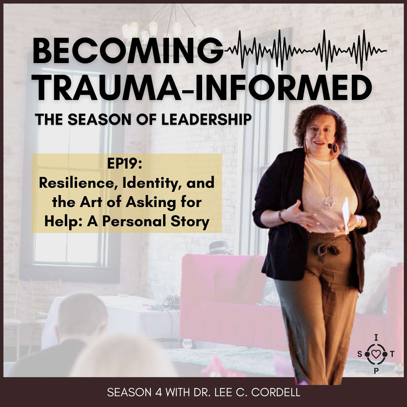 Becoming Trauma-Informed