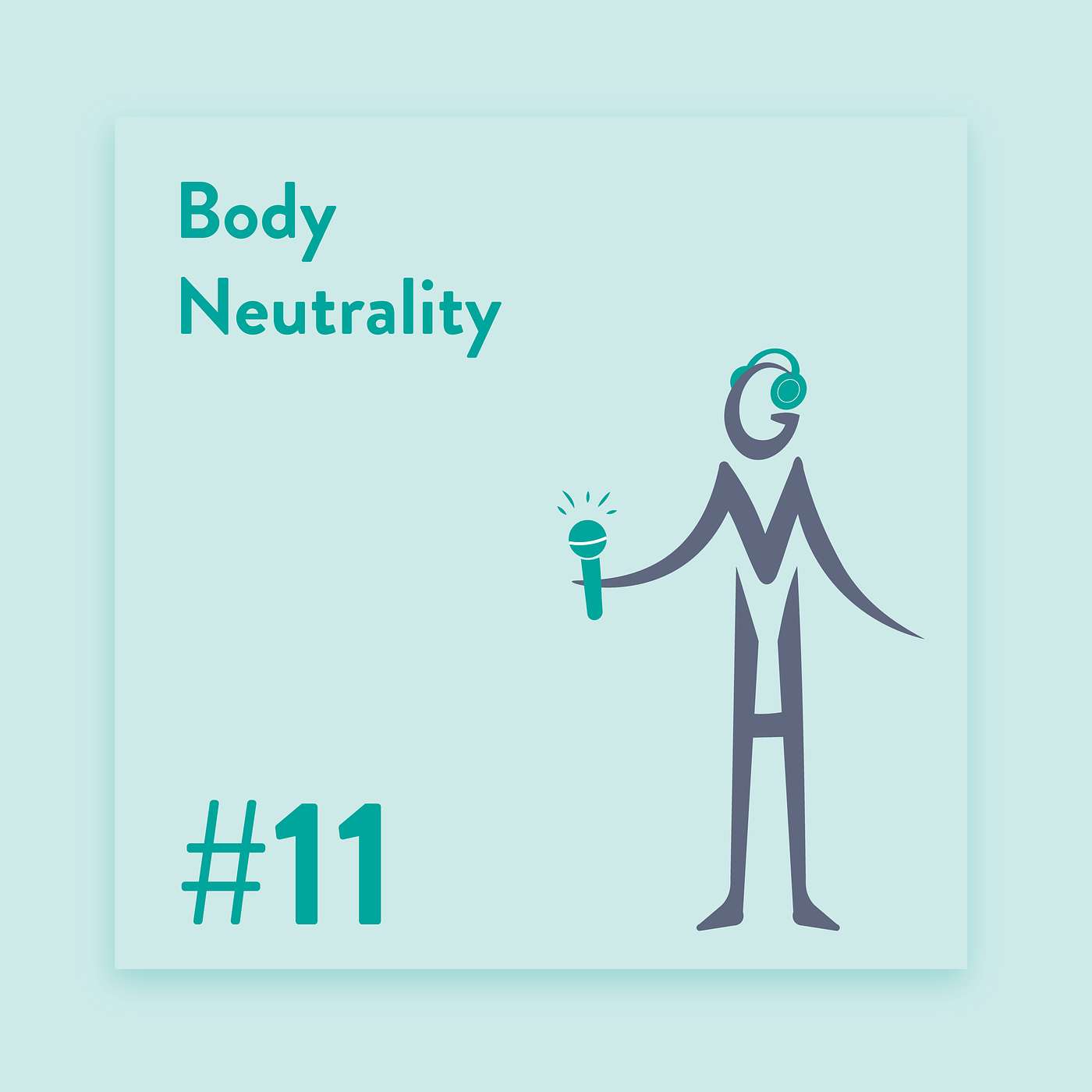 #11 Body Neutrality