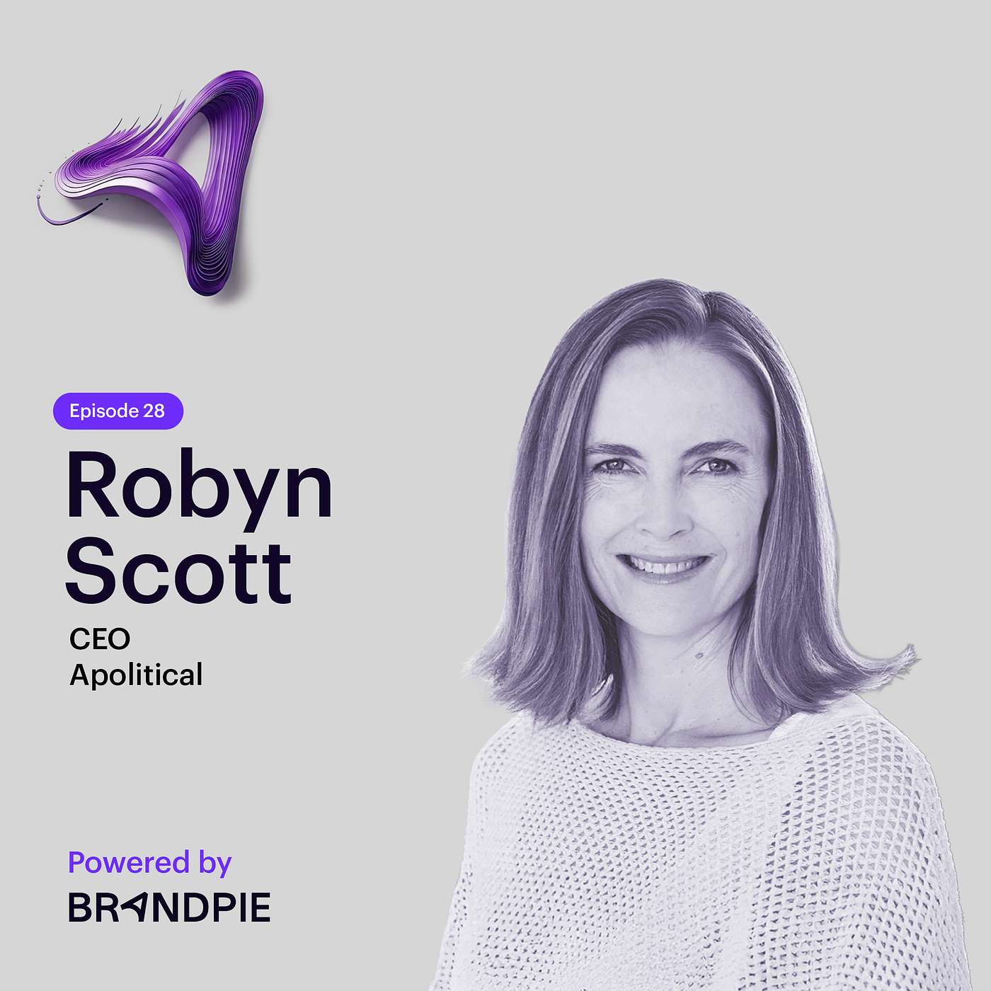Flipping the Script: How to Overturn the Recession in Moral Leadership with Co-Founder of Apolitical, Robyn Scott - Episode 28