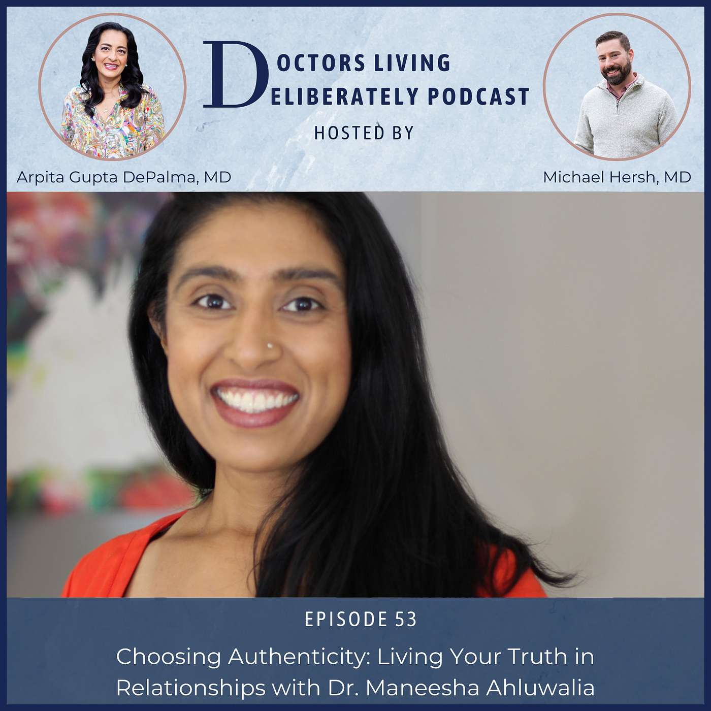 Doctors Living Deliberately