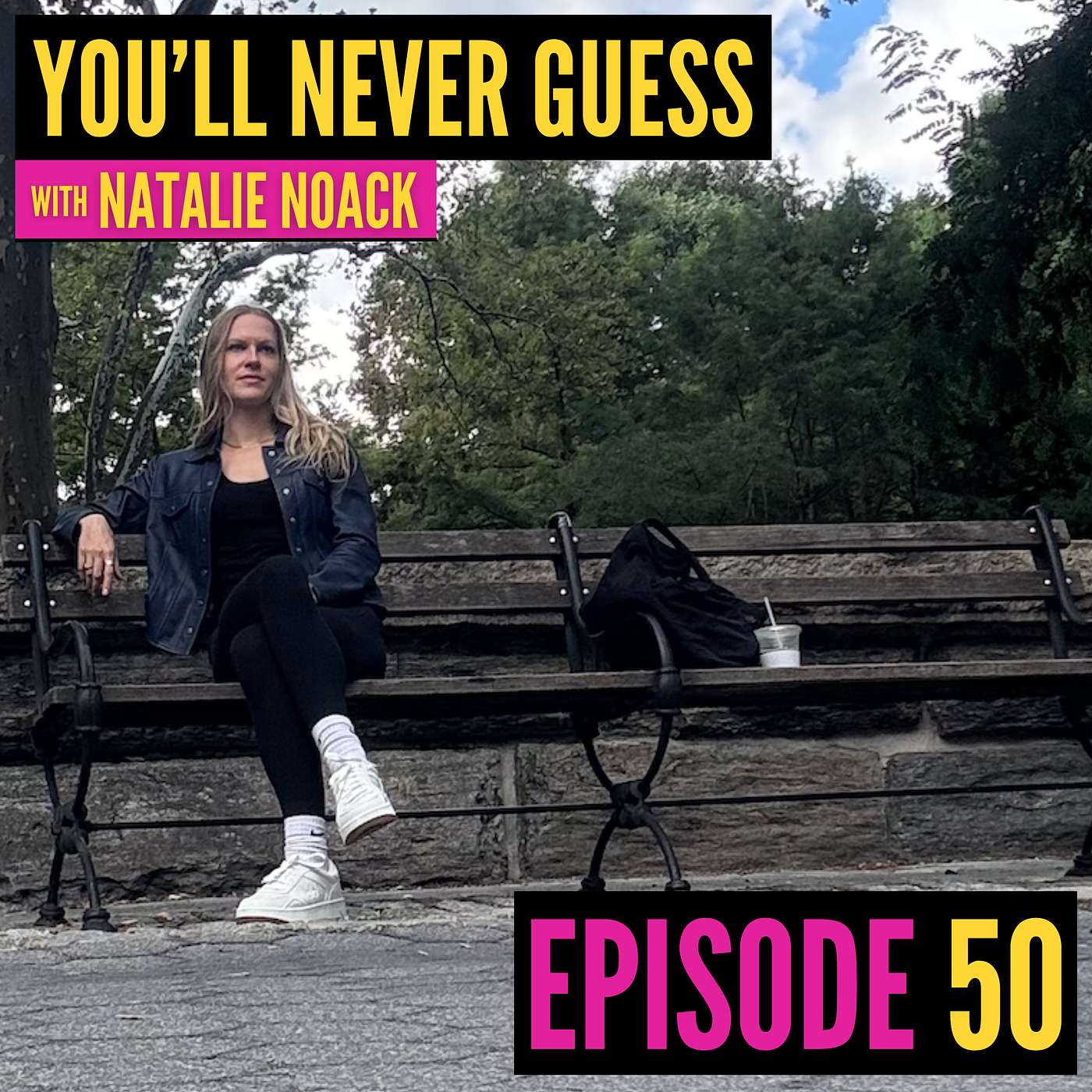 You\'ll Never Guess with Natalie Noack