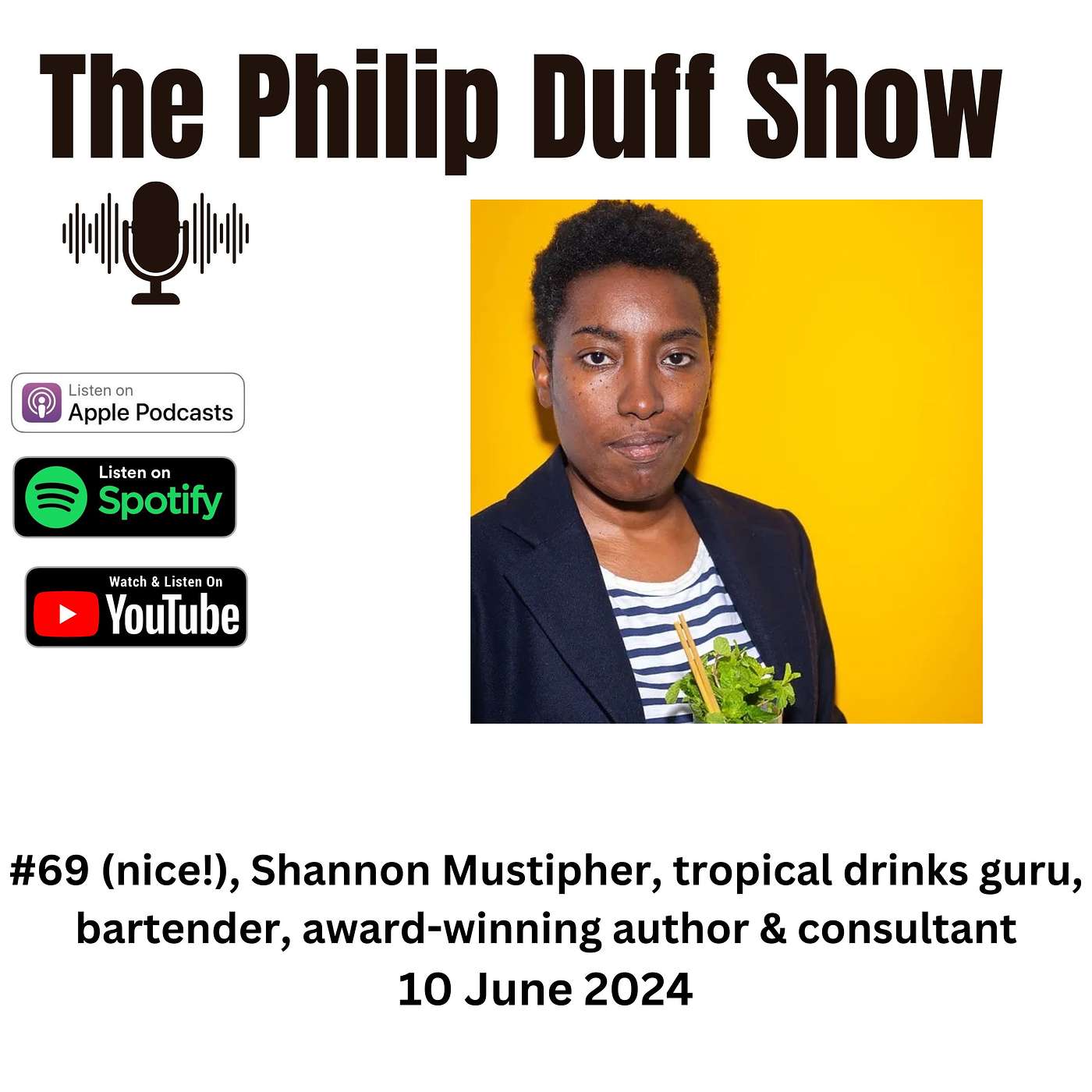 #69 (nice!), Shannon Mustipher, tropical drinks guru, bartender, author, consultant