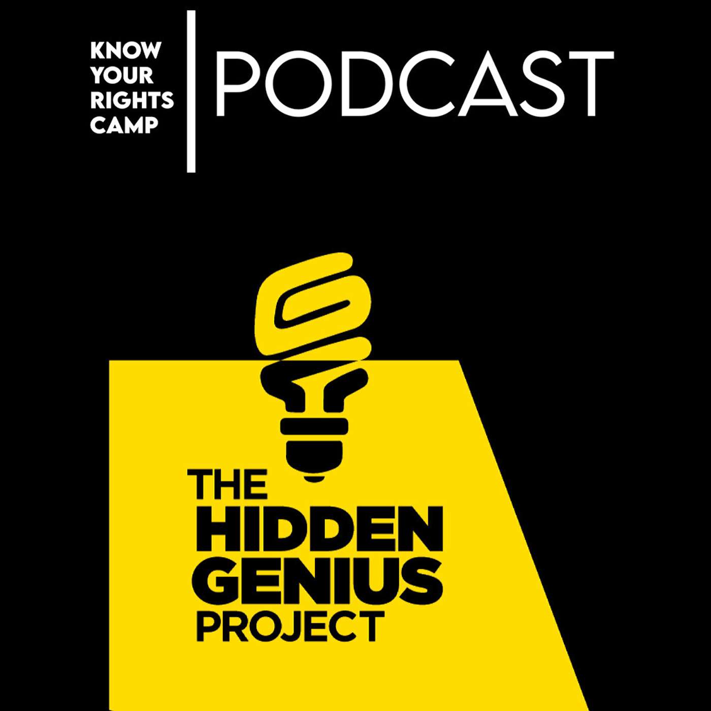 Know Your Rights Camp Podcast