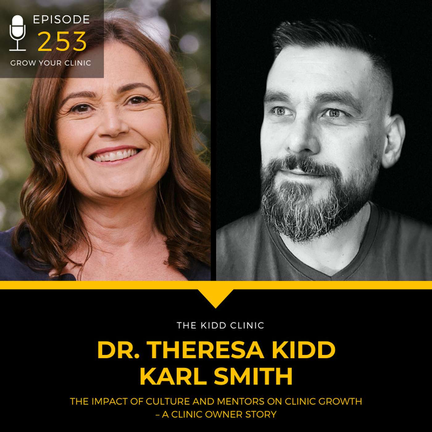 253 - The Impact of Culture and Mentors on Clinic Growth – A Clinic Owner Story episode artwork