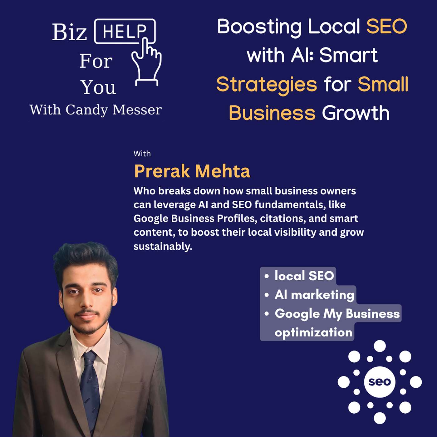 Boosting Local SEO with AI Smart Strategies for Small Business Growth with Prerak Mehta