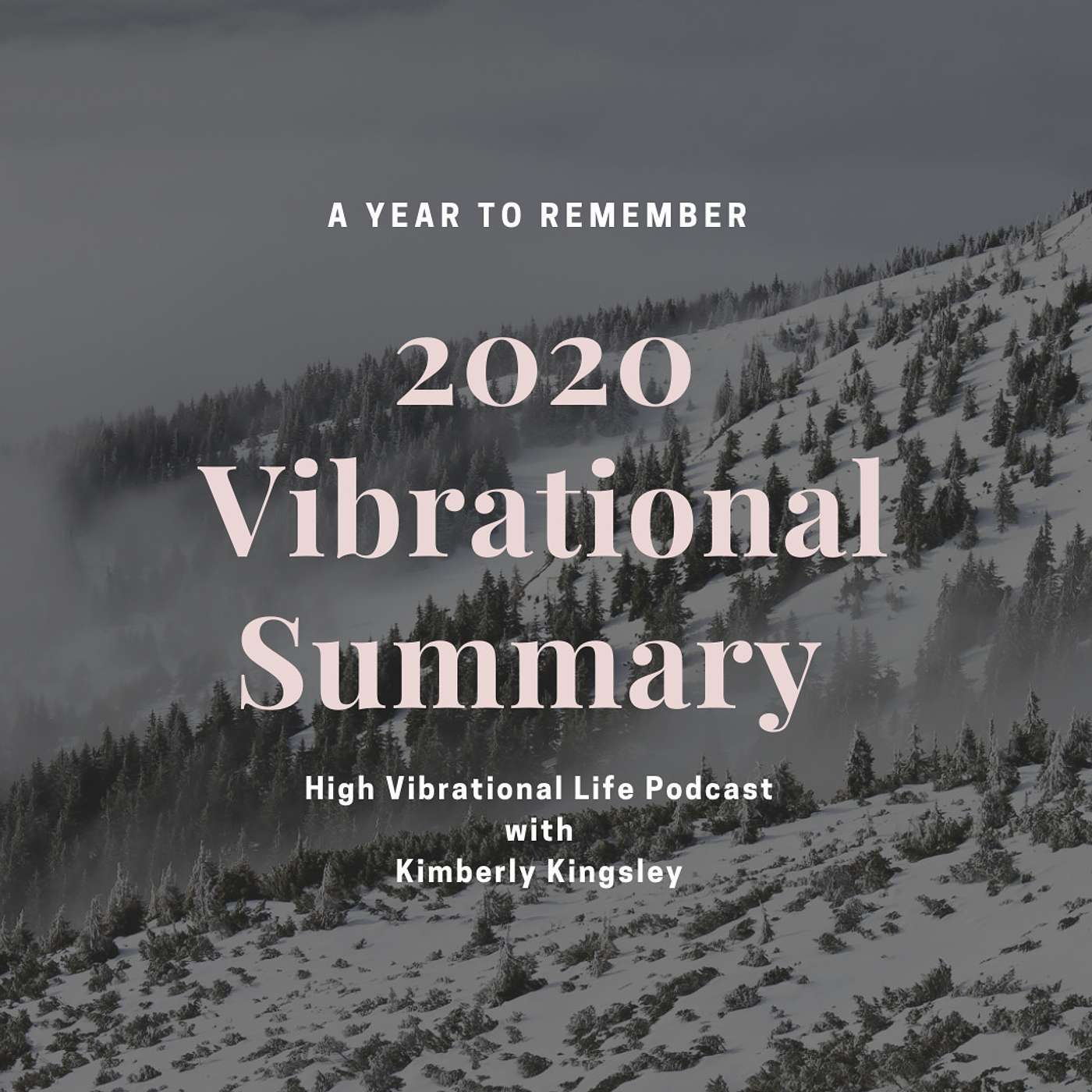 2020 Vibrational Summary