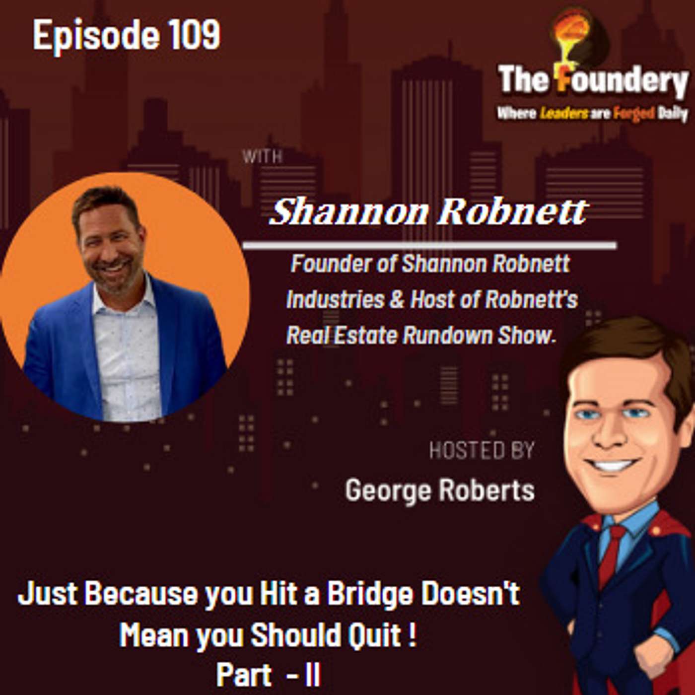 Just Because you Hit a Bridge Doesn't Mean you Should Quit ! Part II (Ep.109)