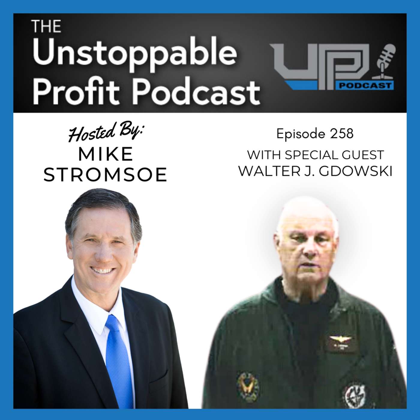 Episode 258: The Untapped Goldmine at Rough Notes with Walter J. Gdowski episode artwork