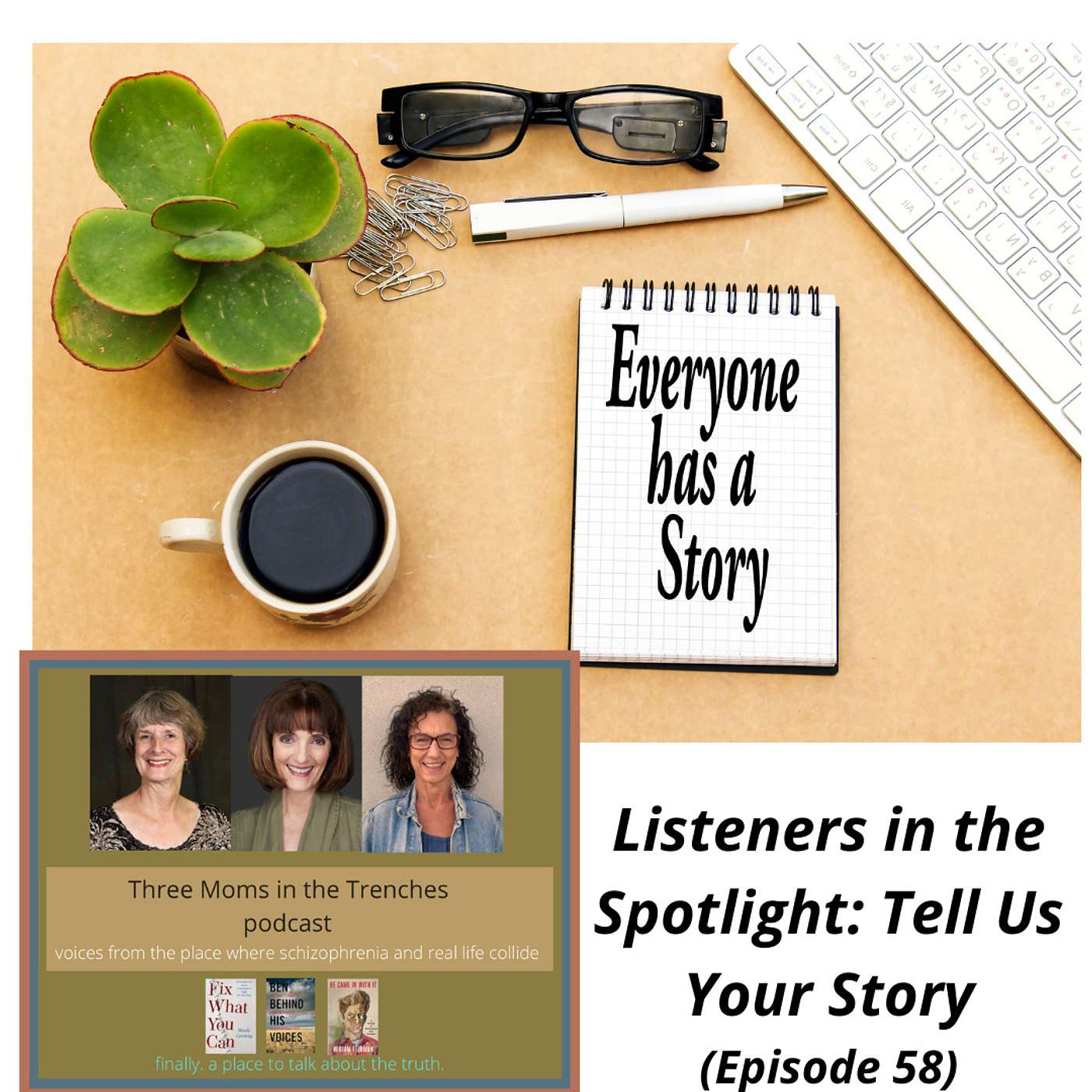 Schizophrenia: Three Moms in the Trenches
