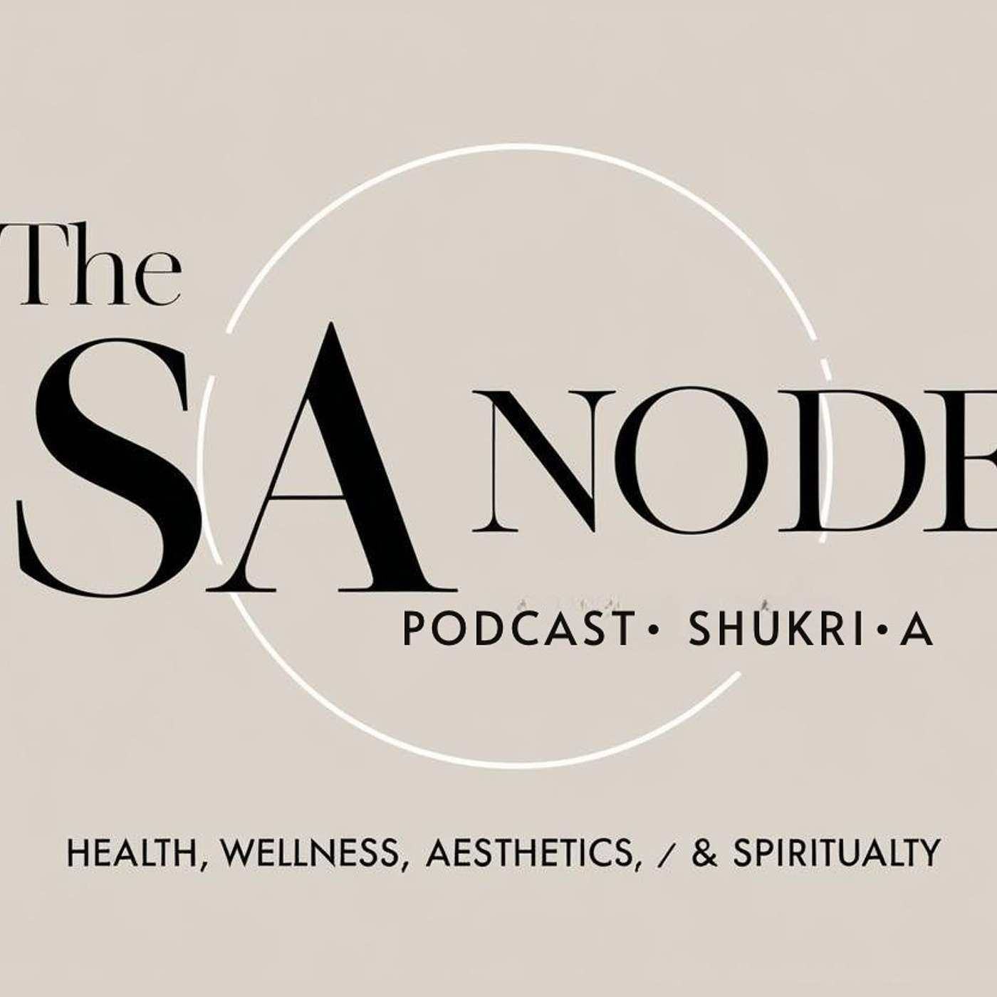 The SA Node\'s Podcast