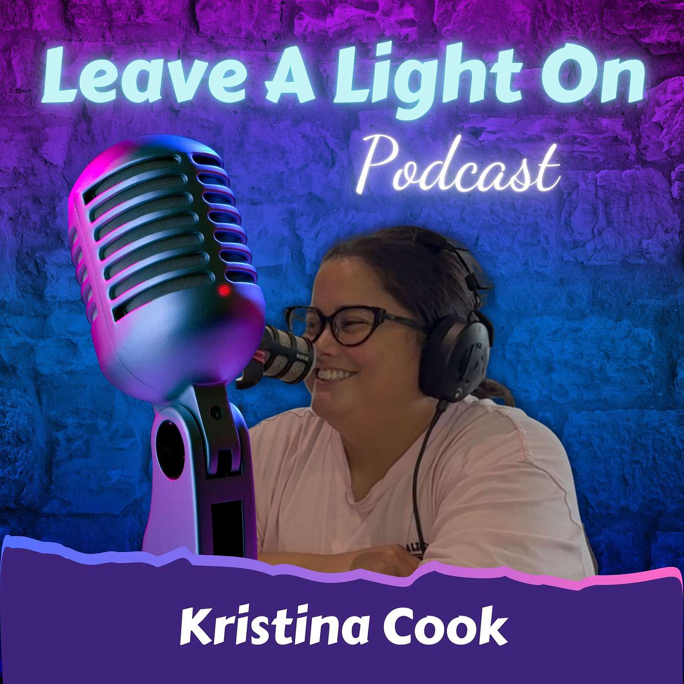 Leave A Light On Podcast