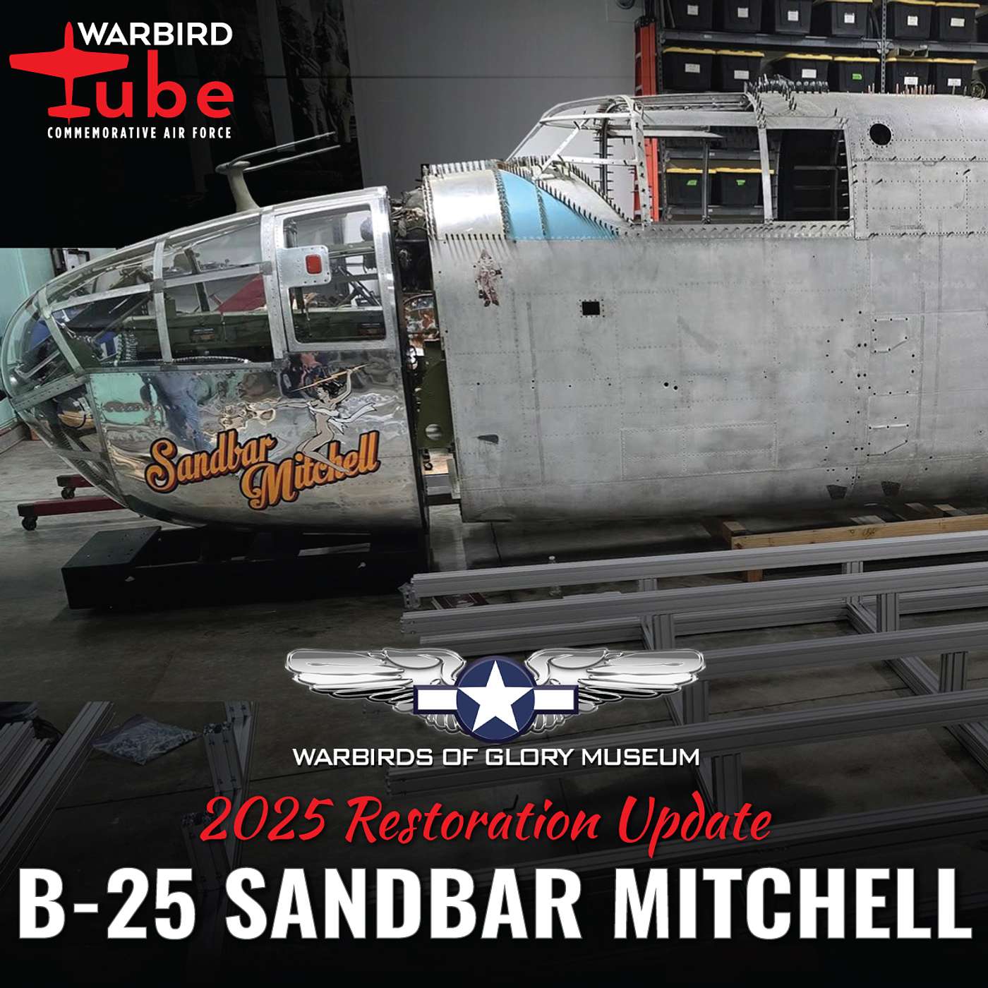CAF Warbird Tube- Sandbar Mitchell: Resurrection of a Forgotten B-25