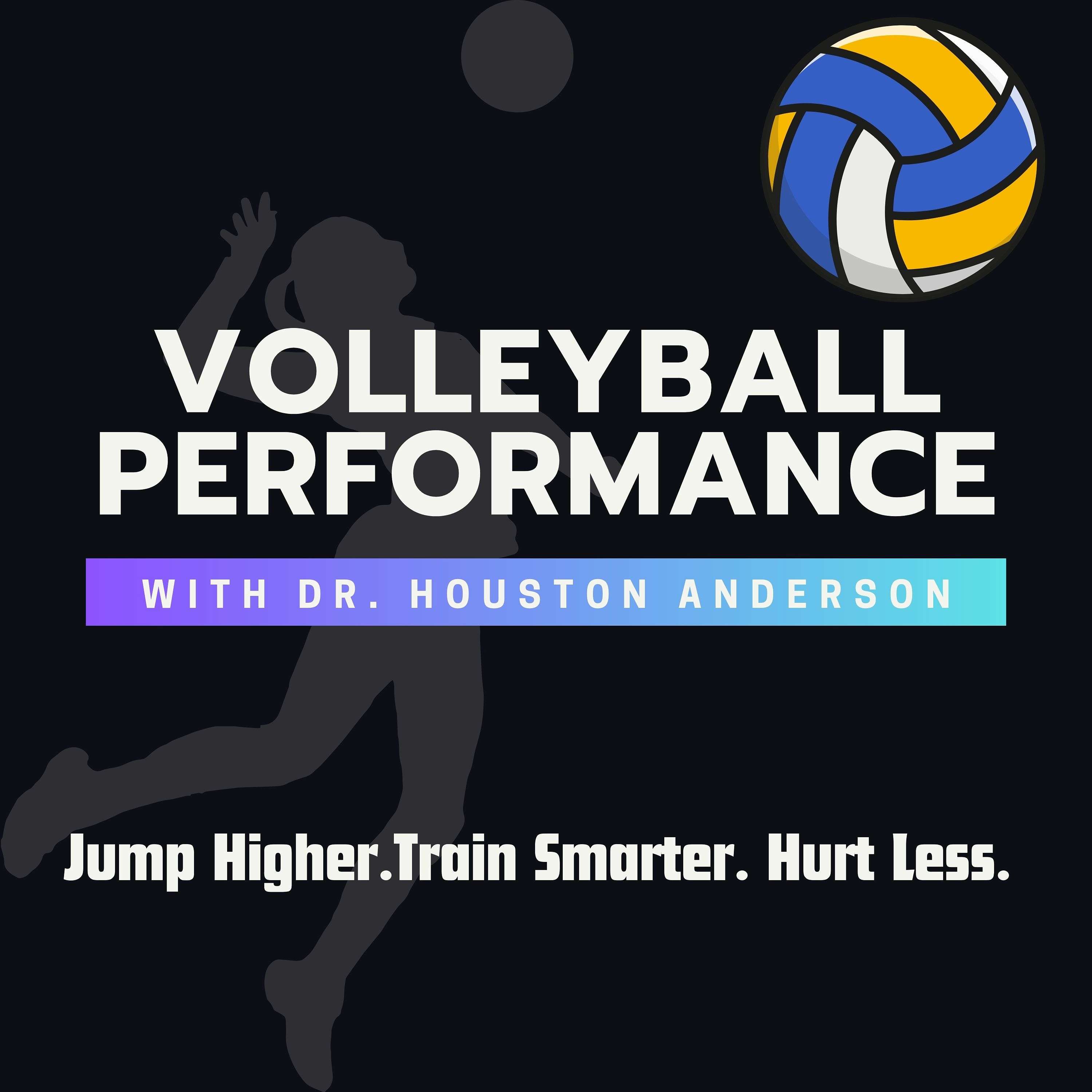 Volleyball Performance Podcast – Fixing Injuries & Chasing Championships