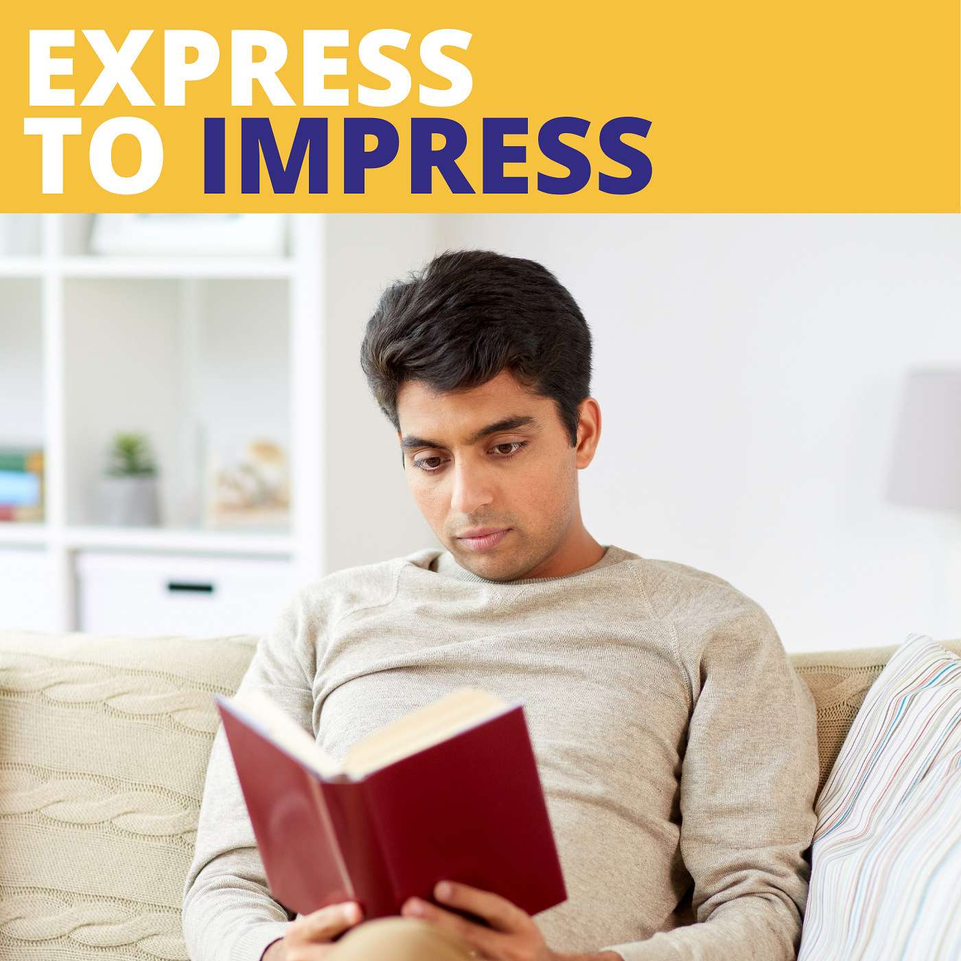 Express to Impress Podcast