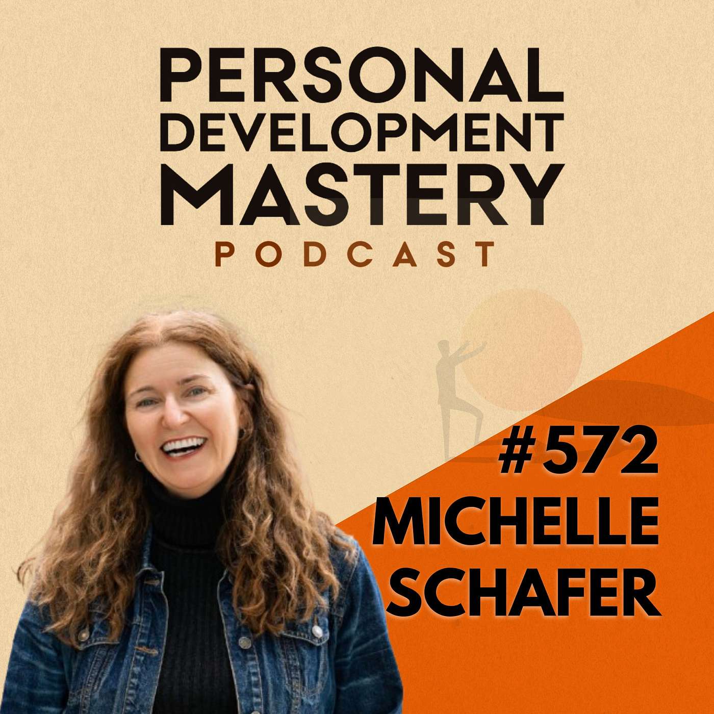 The Hidden Emotional Traps of Career Change No One Talks About, with Michelle Schafer | #572 The Hidden Emotional Traps of Career Change No One Talks About, with Michelle Schafer | #572