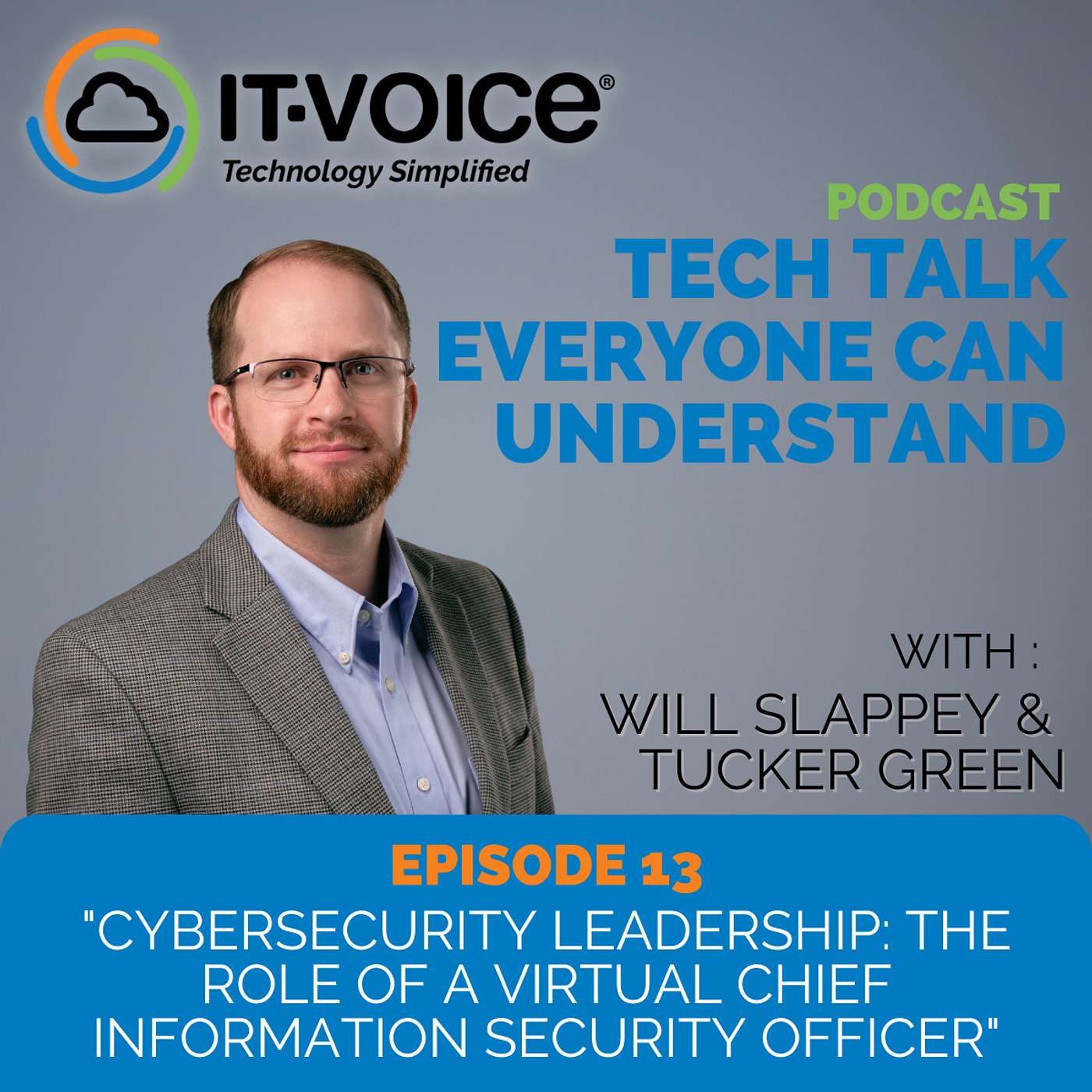 "Cybersecurity Leadership: The Role of a Virtual Chief Information Security Officer"