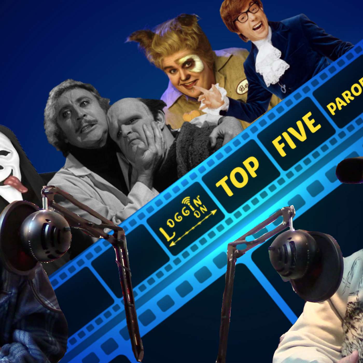 TOP 5 PARODY MOVIES!!! - Loggin' On: The Podcast Ep. 154