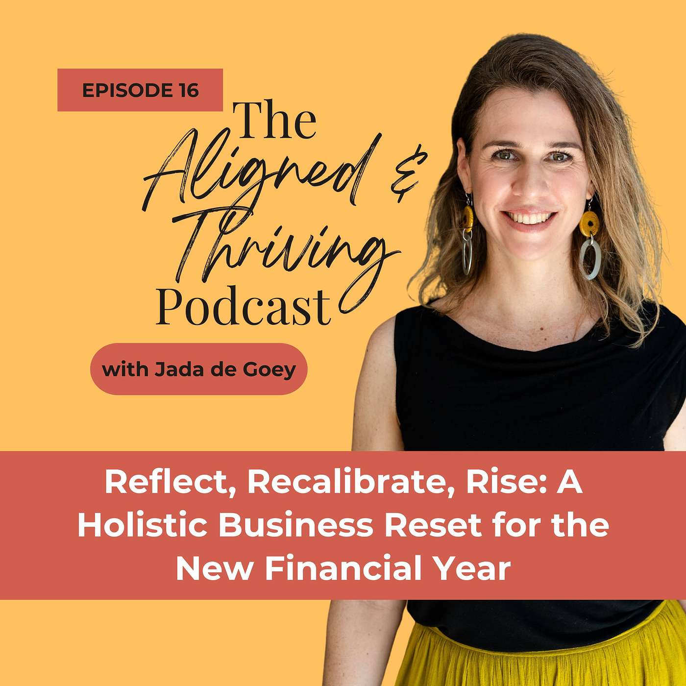 The Aligned & Thriving Podcast