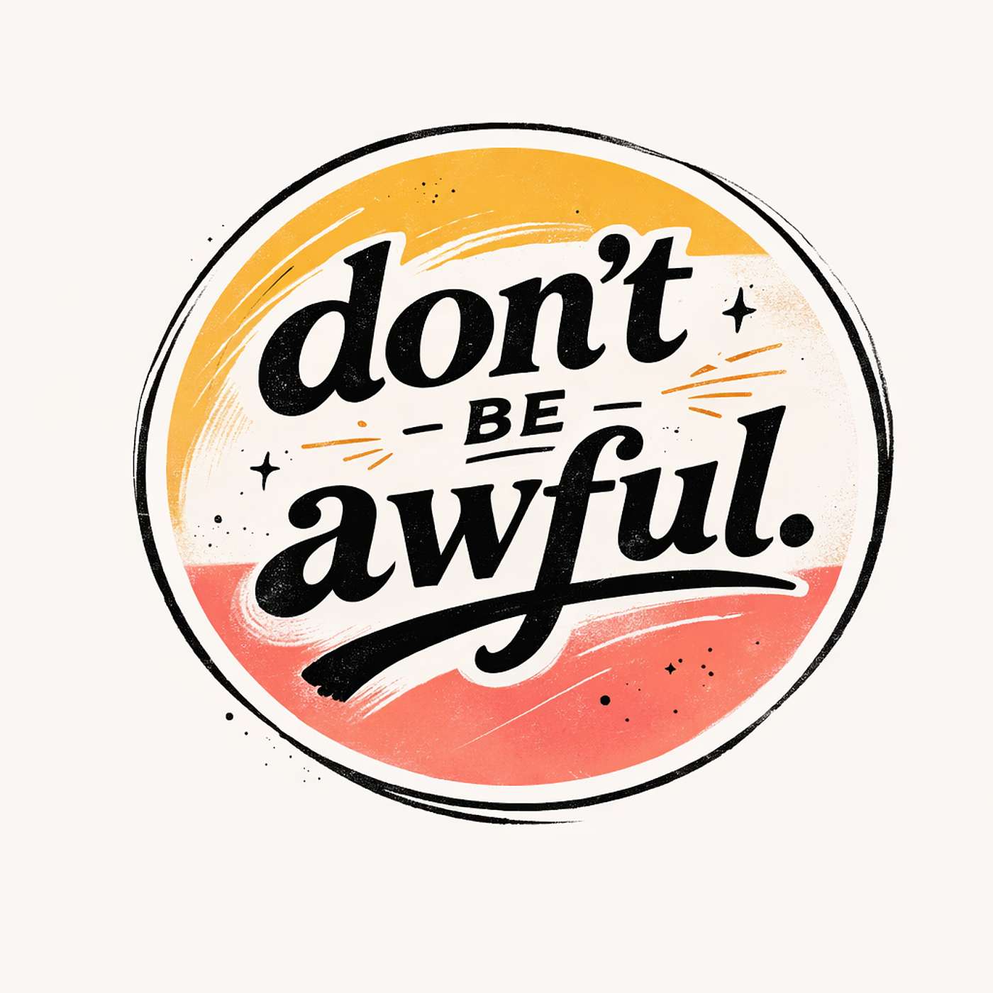 Don't Be Awful cover art