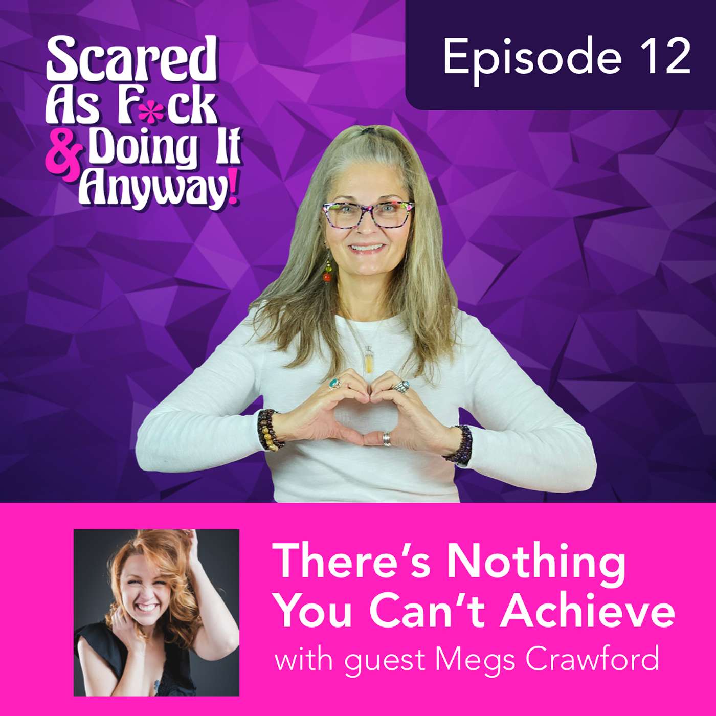 Scared As Fuck And Doing It Anyway, Showing Up Authentically