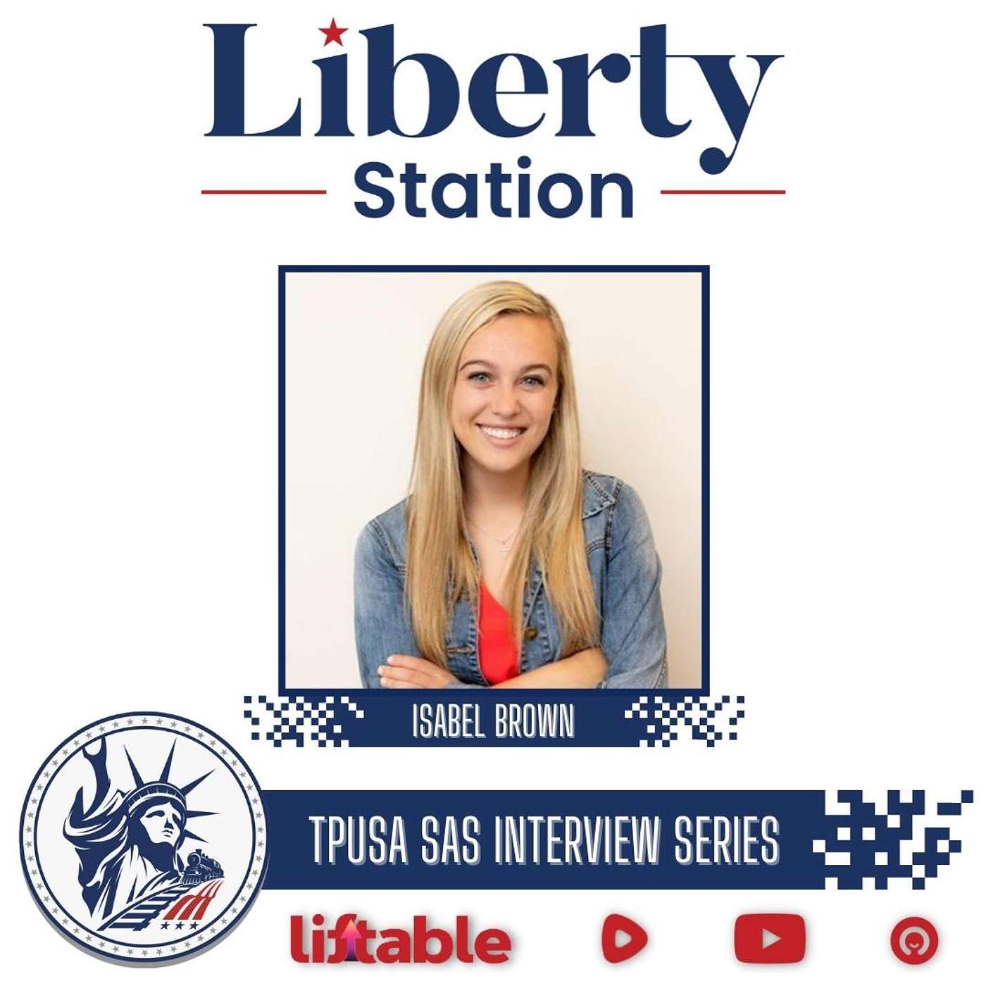 Isabel Brown | SAS Interview Series | Liberty Station Special Episode episode artwork