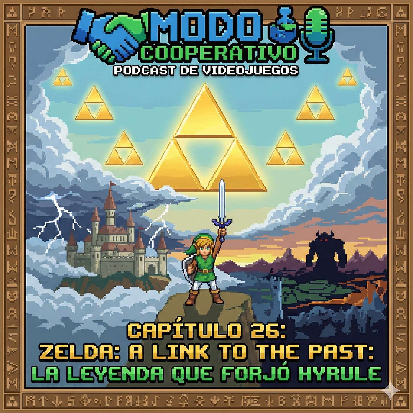 Episodio 29: A Link to the Past: El Origen de una Leyenda Eterna episode artwork