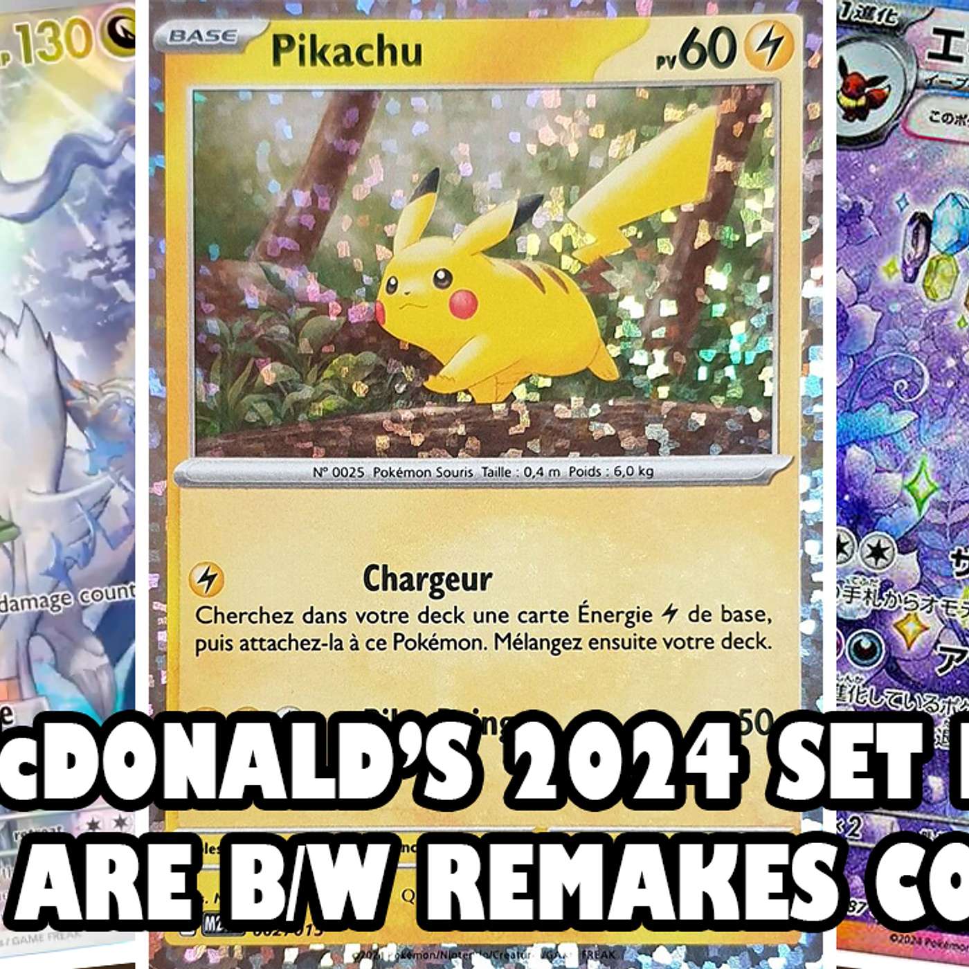 Full 2024 McDonald's Set Details & Is the TCG Hinting at Black & White Remakes?