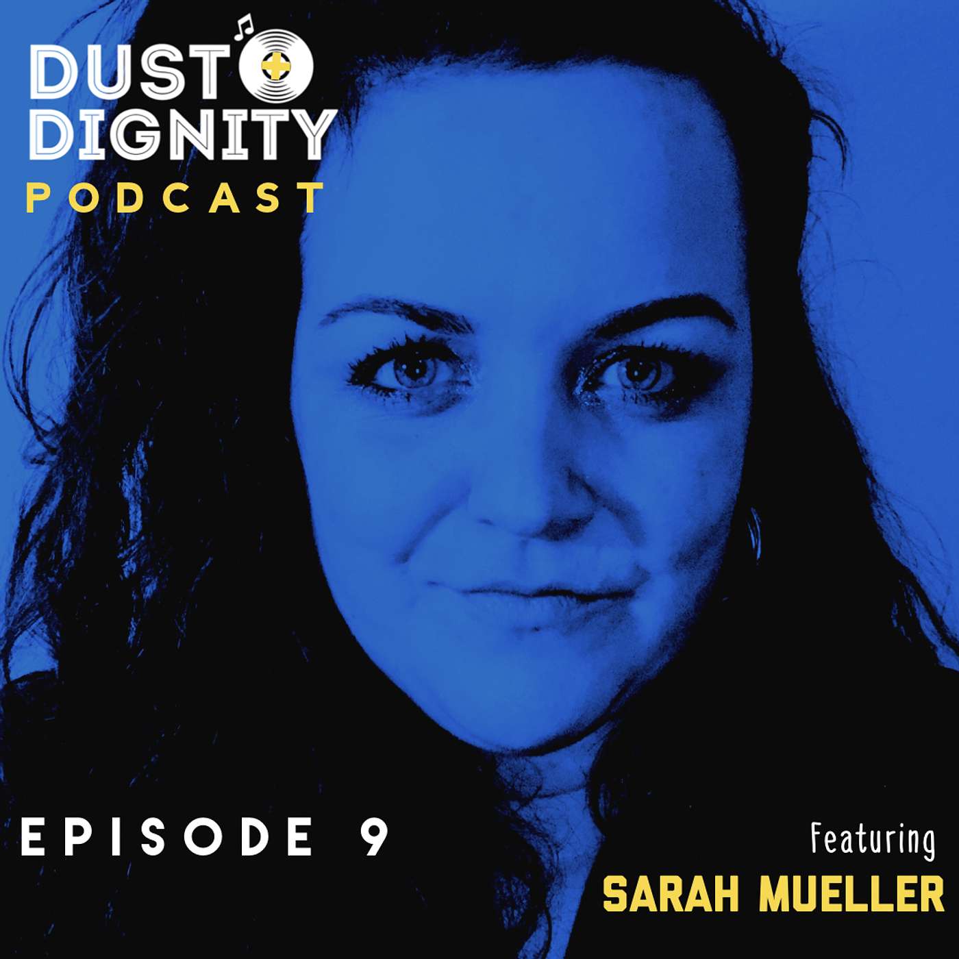 Ep. 9 : Sarah Mueller